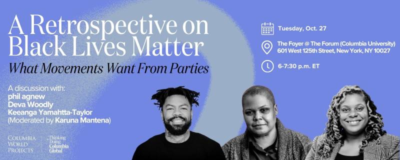 Black Lives Matter: What Movements Want From Parties